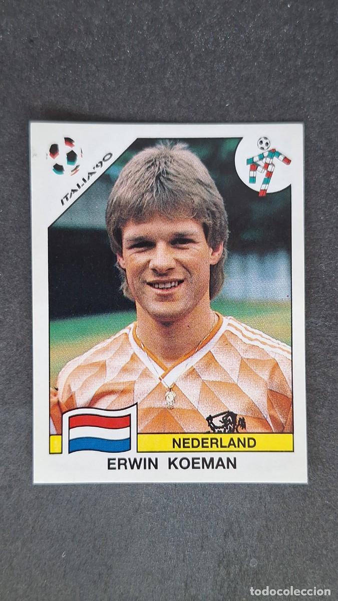 Figurine di Calcio: L3 ERWIN KOEMAN SELECCION HOLANDA 412 MUNDIAL ITALIA 90 PANINI NUNCA PEGADO SIN PEGAR