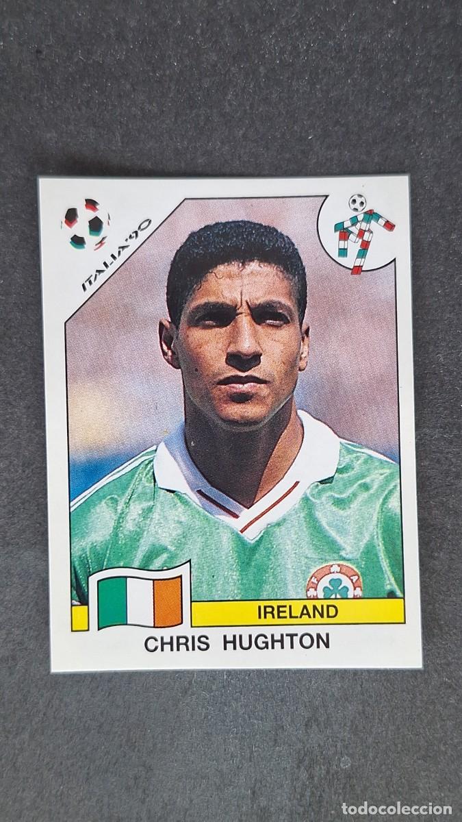 Cromos de F&uacute;tbol: L3 CHRIS HUGHTON SELECCION IRLANDA 425 MUNDIAL ITALIA 90 PANINI NUNCA PEGADO SIN PEGAR