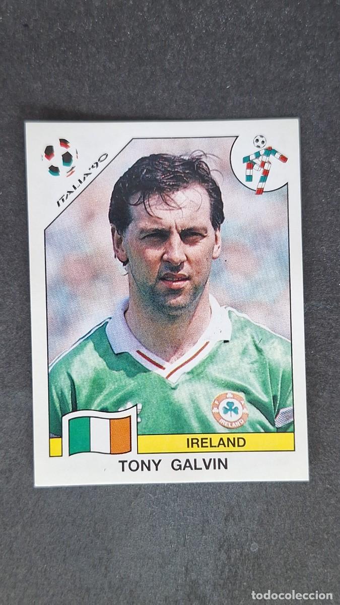 Cromos de F&uacute;tbol: L3 TONY GALVIN SELECCION IRLANDA 435 MUNDIAL ITALIA 90 PANINI NUNCA PEGADO SIN PEGAR