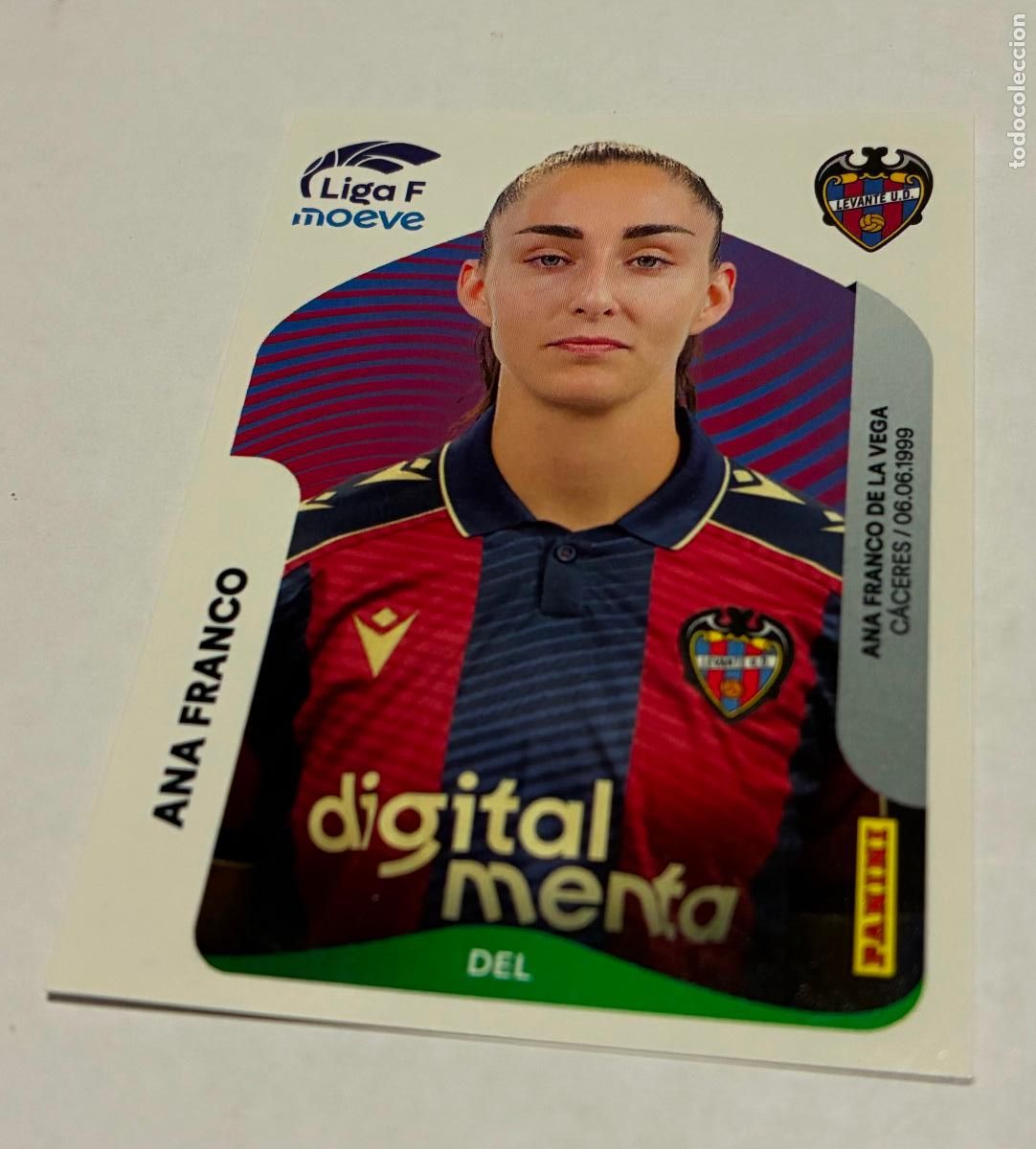 Cromos de F&uacute;tbol: CROMO FUTBOL PANINI ANA FRANCO, LIGA FEMENINA MOEVE, 2025-26, Levante, Numero 238