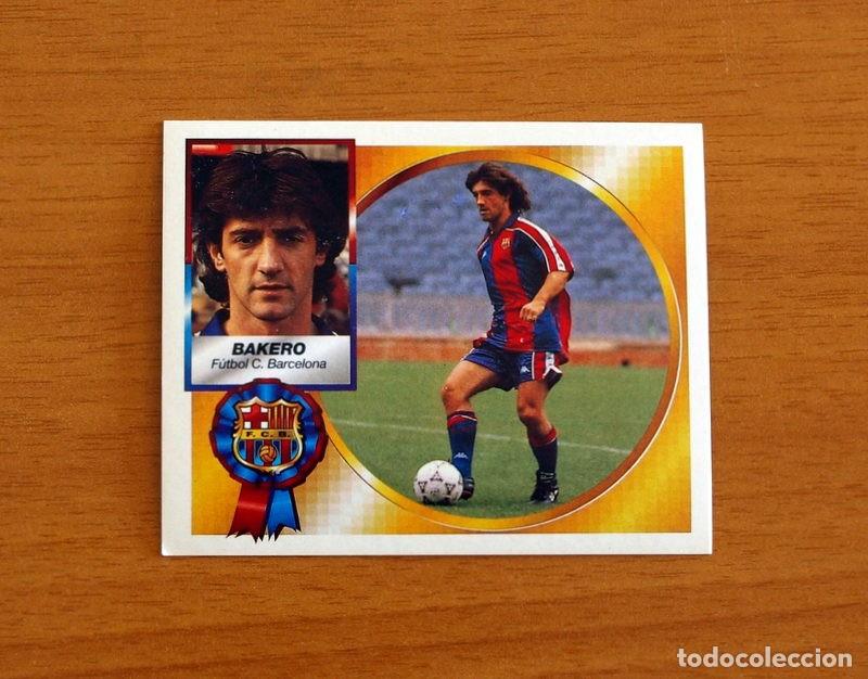Cromos de F&uacute;tbol: F&uacute;tbol Club Barcelona - Bakero - Ediciones Este Liga 1994-1995, 94-95 - Nunca Pegado