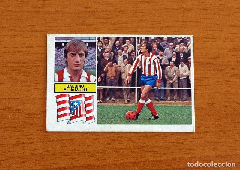 Cromos de F&uacute;tbol: Atl&eacute;tico Madrid - Balbino - Liga 1982-1983, 82-83 - Ediciones Este