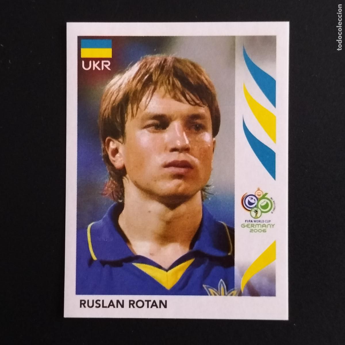 Cromos de F&uacute;tbol: 560 RUSLAN ROTAN UCRANIA UKRANIA CROMOS ALBUM FIFA WORLD CUP GERMANY 2006 MUNDIAL ALEMANIA PANINI