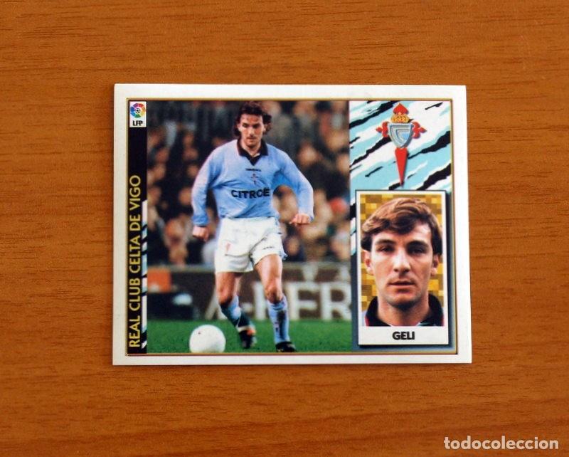 Cromos de F&uacute;tbol: Celta de Vigo - Geli - Ediciones Este Liga 1997-1998, 97-98 - Nunca Pegado