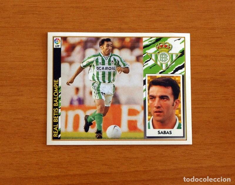 Cromos de F&uacute;tbol: Real Betis - Sabas - BAJA - Ediciones Este Liga 1997-1998, 97-98 - Nunca Pegado