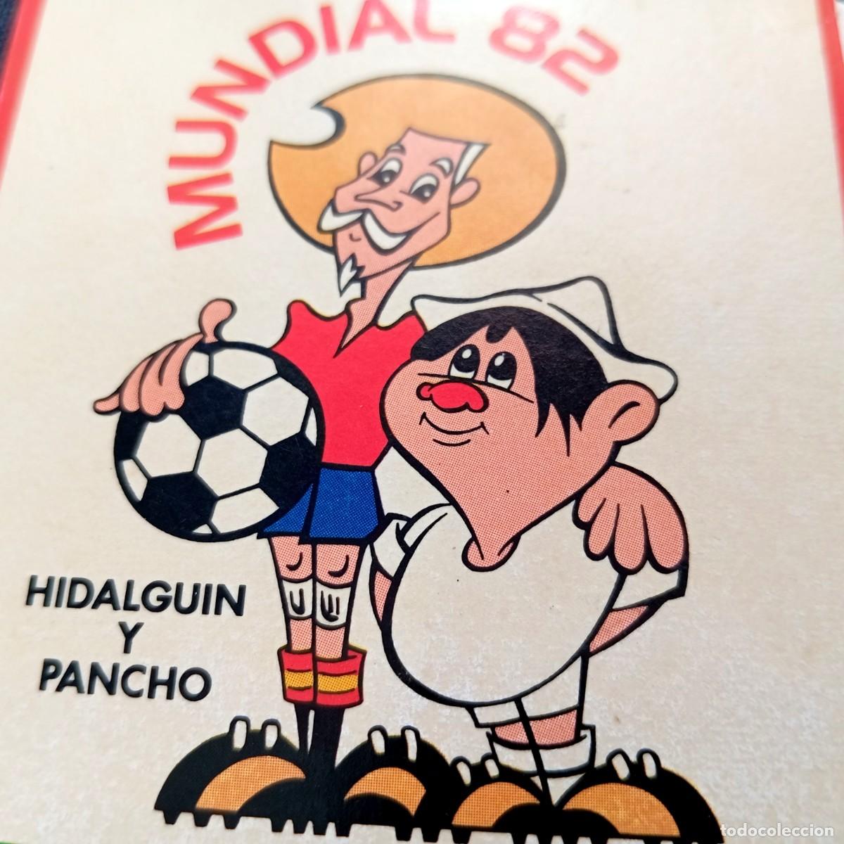 Cromos de F&uacute;tbol: ⚜️ &Ntilde;09X04B. Hidalgu&iacute;n y Pancho. Copa Mundial F&uacute;tbol FIFA Espa&ntilde;a 1982. Adhesivo / Pegatina. 70x90 mm