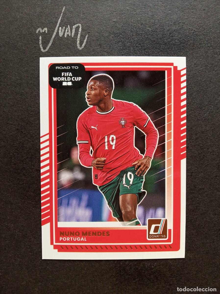 Cromos de F&uacute;tbol: 92 NUNO MENDES PORTUGAL PARIS SAINT-GERMAIN ⚽ PANINI &reg; DONRUSS ROAD FIFA WORLD CUP 2026 2025 25 26