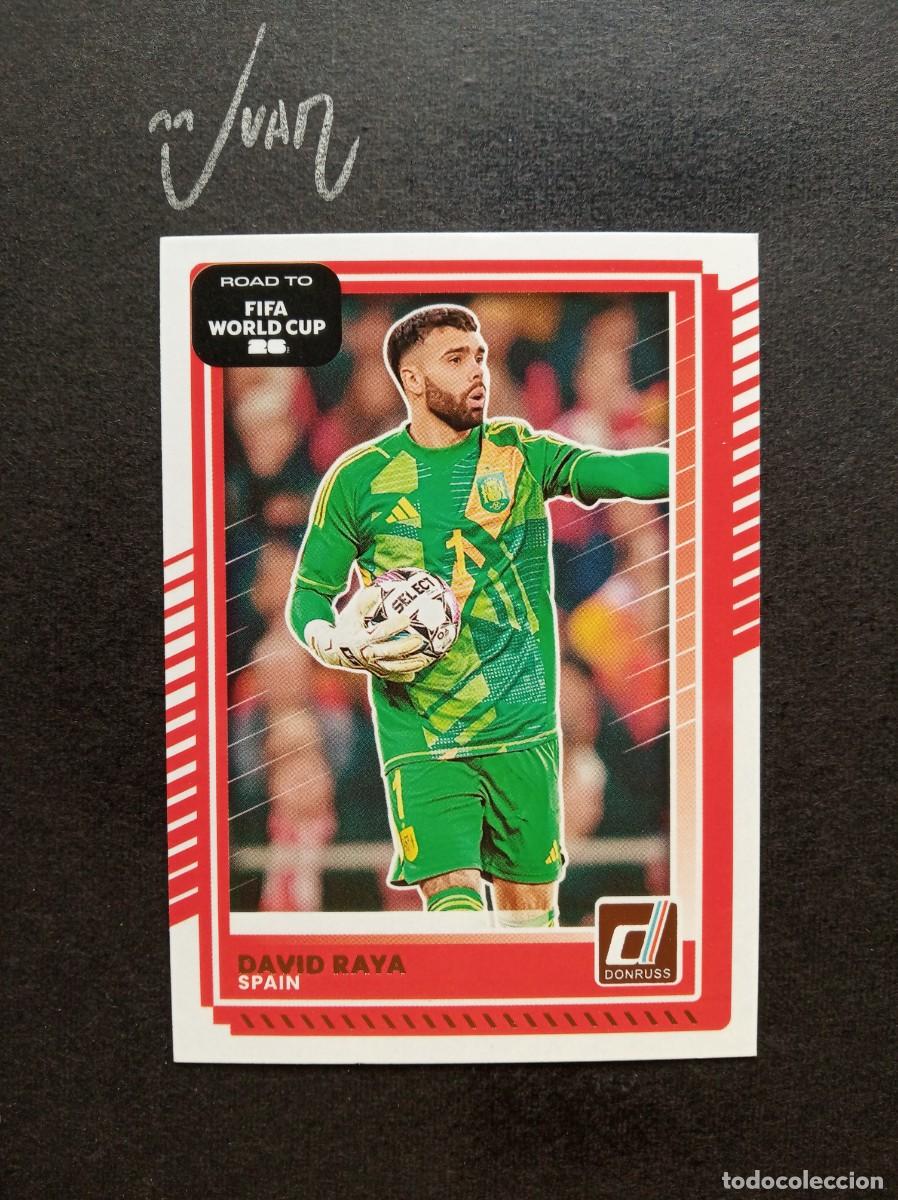 Cromos de F&uacute;tbol: N&ordm; 8 DAVID RAYA ESPA&Ntilde;A ARSENAL ⚽ PANINI &reg; DONRUSS ROAD TO FIFA WORLD CUP 2026 2025 25 26