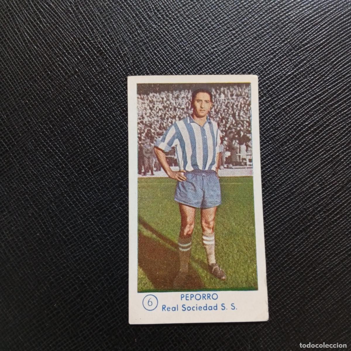 Cromos de F&uacute;tbol: 6 PEPORRO REAL SOCIEDAD GRAFICAS BACHENDE 1958 1959 CROMO 58 59 FUTBOL - SIN PEGAR - A103 PG370