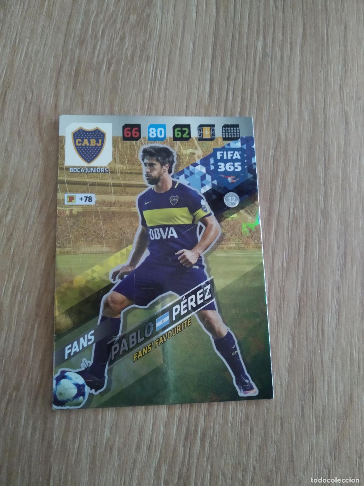 Cromos de F&uacute;tbol: 12 PABLO PEREZ BOCA JUNIORS CROMO FUTBOL PANINI ADRENALYN 17-18 FIFA 365 2017-2018