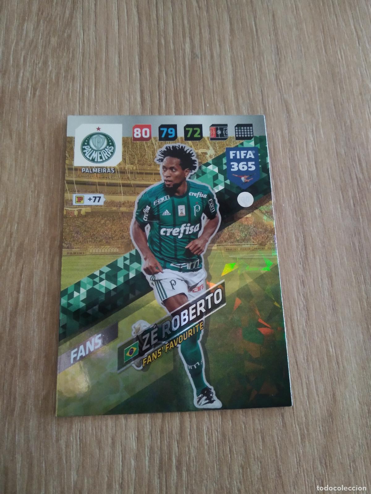 Cromos de F&uacute;tbol: 30 ZE ROBERTO PALMEIRAS CROMO FUTBOL PANINI ADRENALYN 17-18 FIFA 365 2017-2018