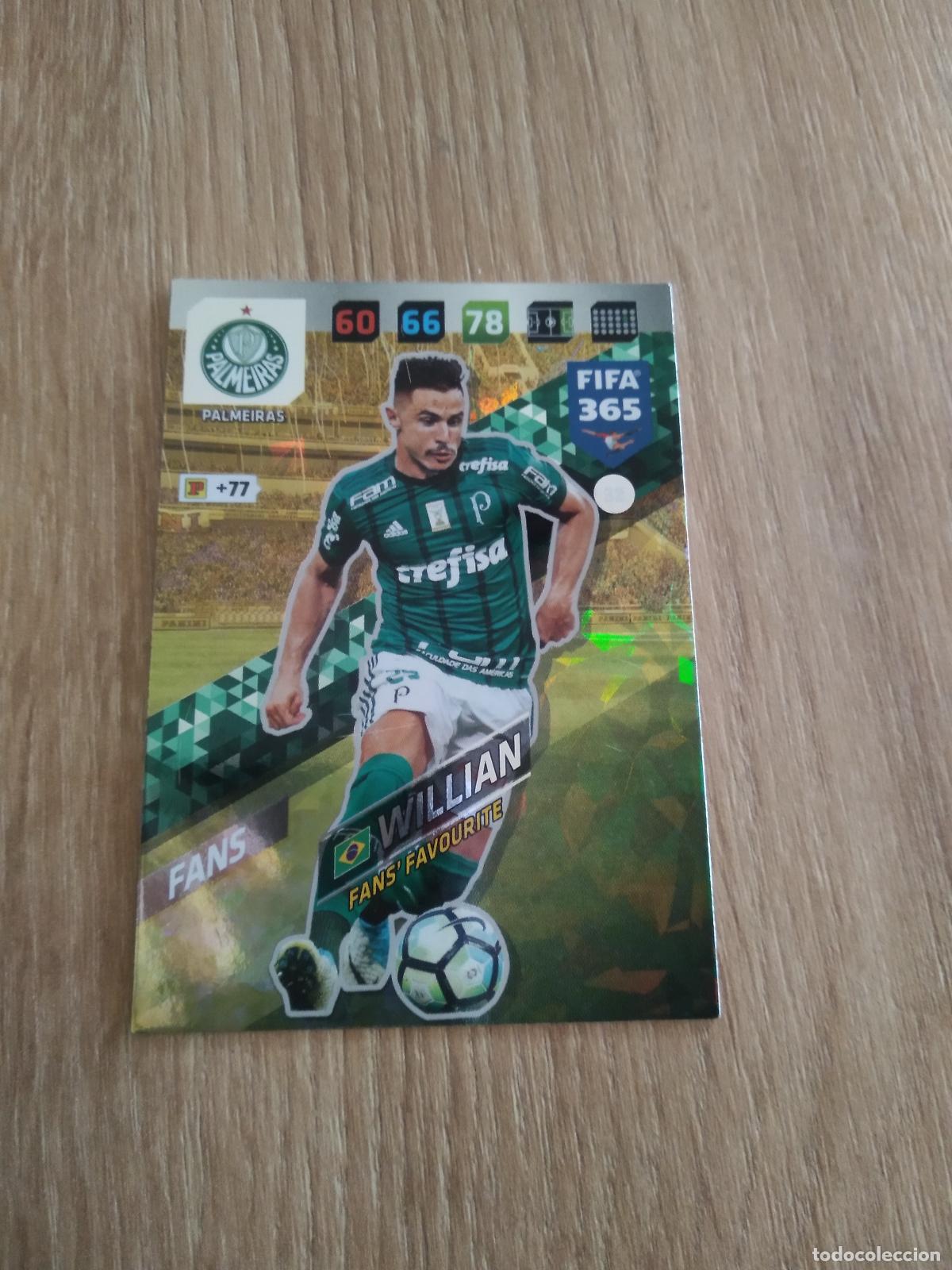 Cromos de F&uacute;tbol: 32 WILLIAN PALMEIRAS CROMO FUTBOL PANINI ADRENALYN 17-18 FIFA 365 2017-2018