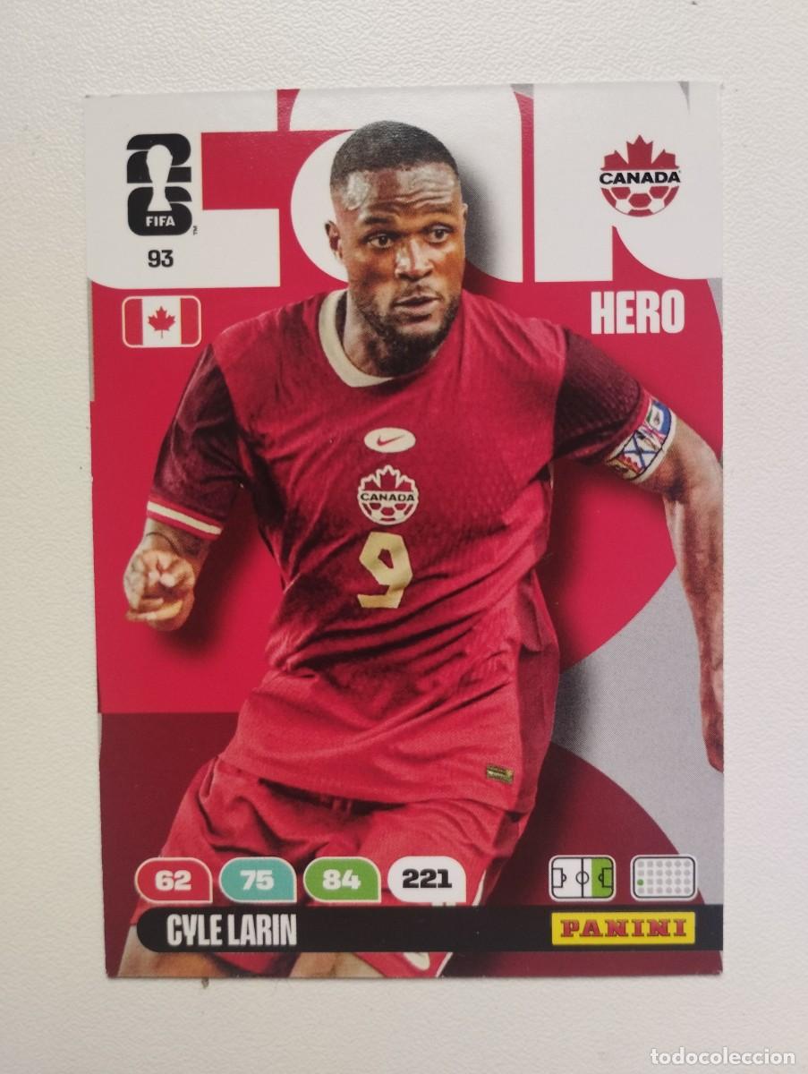 Cromos de F&uacute;tbol: CROMO CARD ADRENALYN MUNDIAL WORLD CUP 2026 HERO 93 CYLE LARIN CANADA