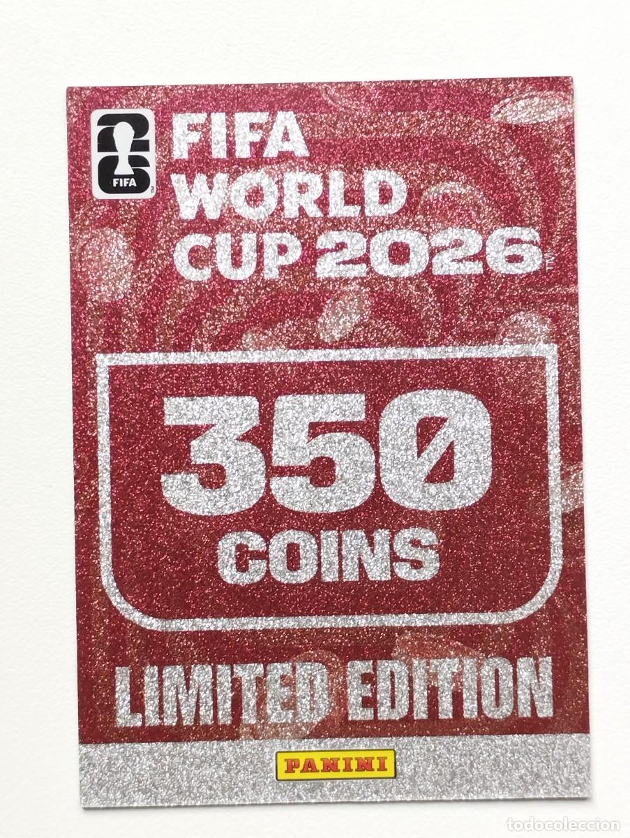Cromos de F&uacute;tbol: CROMO CARD ADRENALYN MUNDIAL WORLD CUP 2026 LIMITED EDITION 350 COINS SIN ACTIVAR