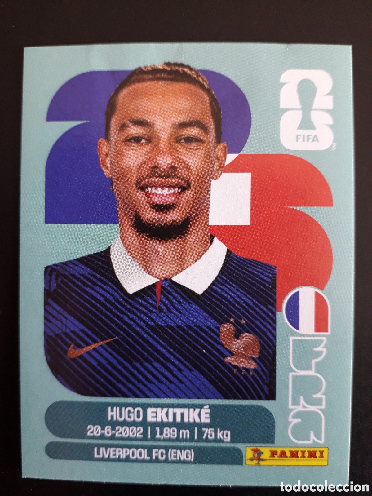 Cromos de Futebol: EKITIK&Eacute; FRANCIA FRA 19 MUNDIAL F&Uacute;TBOL 2026 FIFA WORLD CUP PANINI SIN PEGAR PEDIDO M&Iacute;NIMO 3&euro;