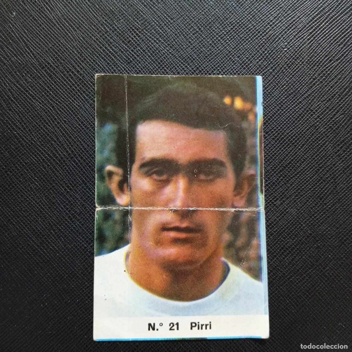 Cromos de F&uacute;tbol: 21 PIRRI REAL MADRID GRAFICAS BERGAS FUTBOL CROMO LIGA PIPAS SON SANCHEZ A&Ntilde;OS 60