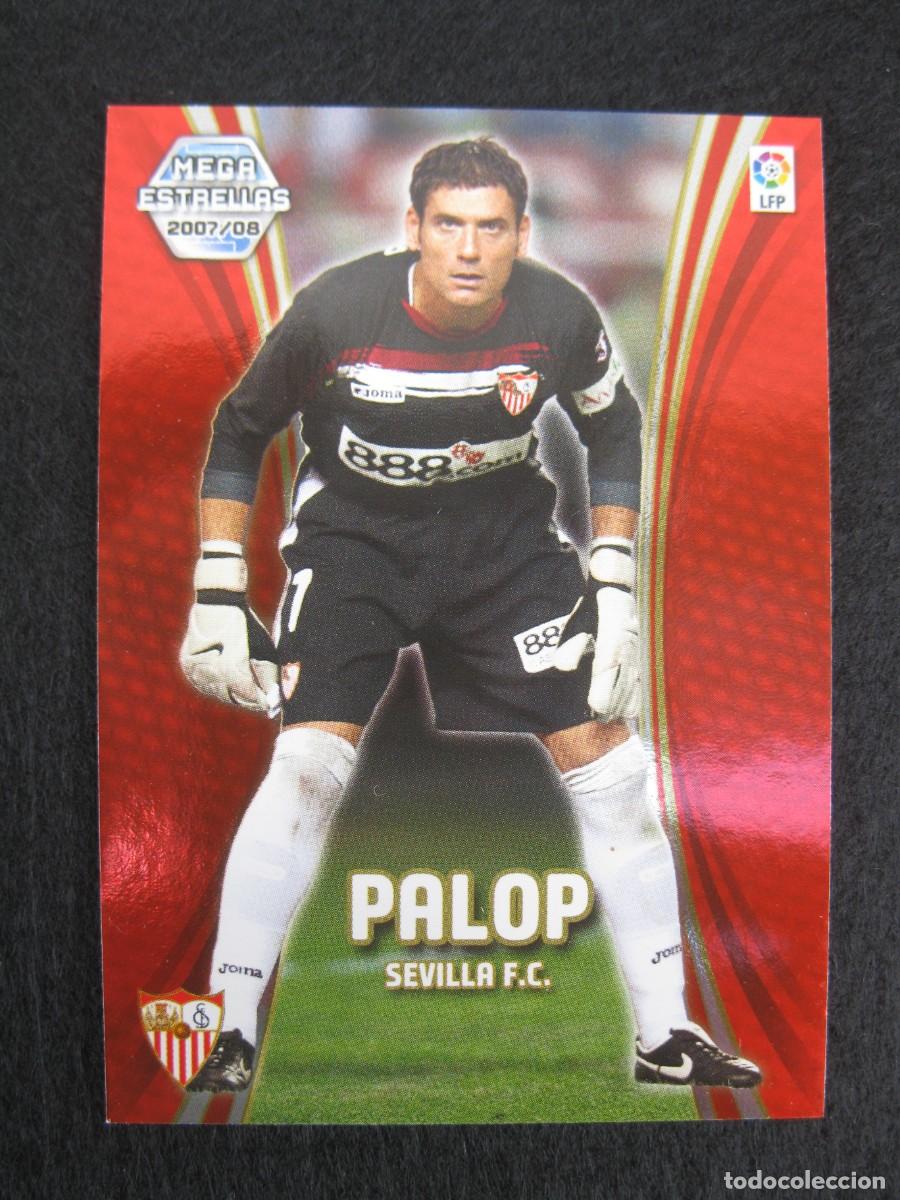 Cromos de F&uacute;tbol: PALOP (SEVILLA F.C.) - N&ordm; 363 - MEGAESTRELLAS - MEGACRACKS 2007-2008 - PANINI - 07-08.