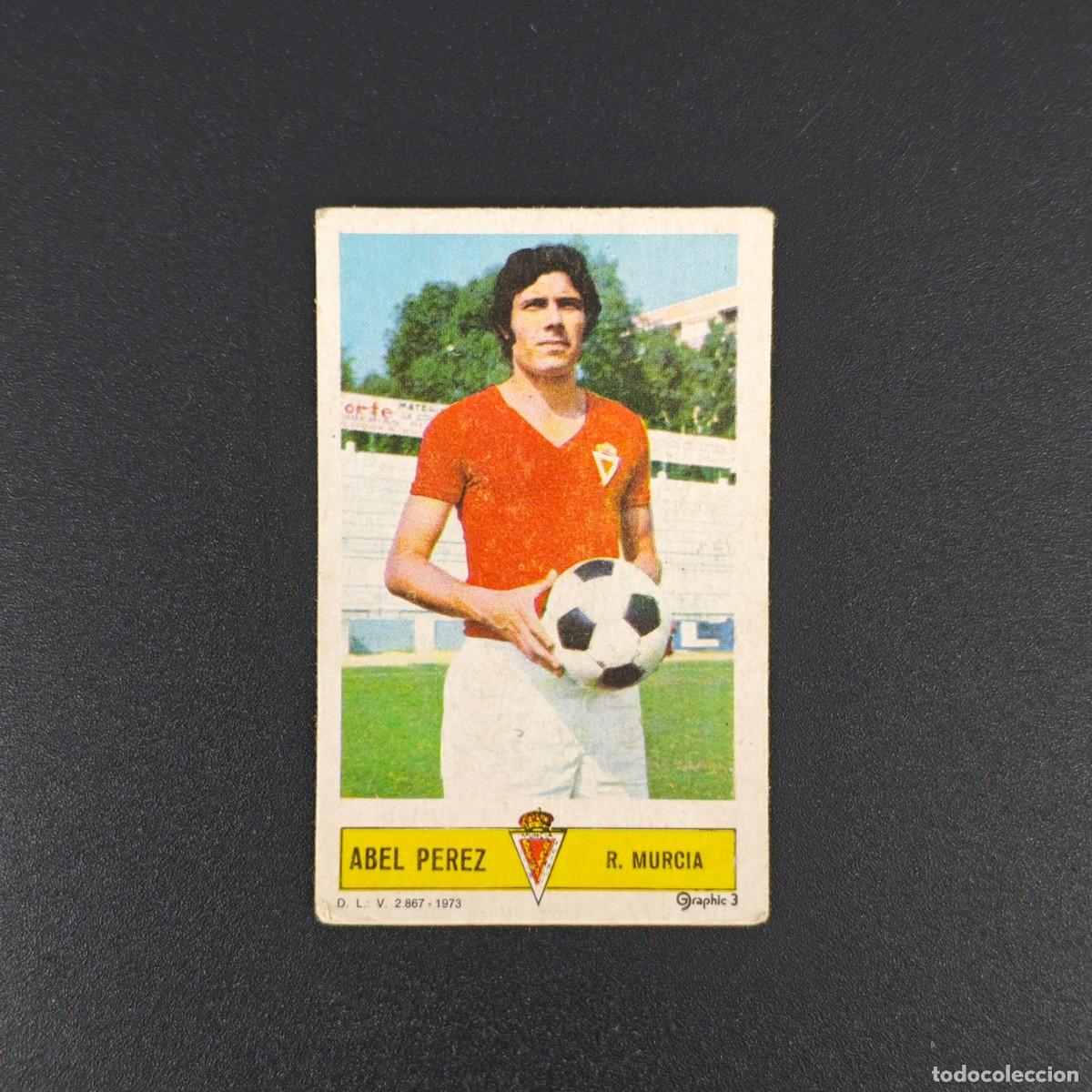 Cromos de F&uacute;tbol: CROMO FUTBOL LIGA ESTE ABEL PEREZ REAL MURCIA NUNCA PEGADO SIN PEGAR 73 74 1973 1974 RA526