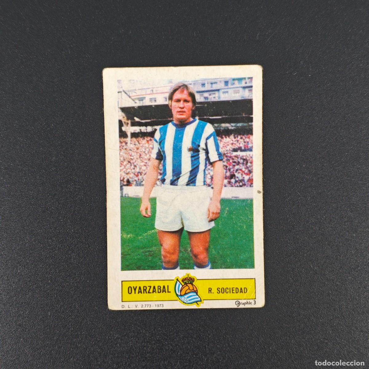 Fu&szlig;ball-Sticker: CROMO FUTBOL LIGA ESTE OYARZABAL REAL SOCIEDAD NUNCA PEGADO SIN PEGAR 73 74 1973 1974 RA526
