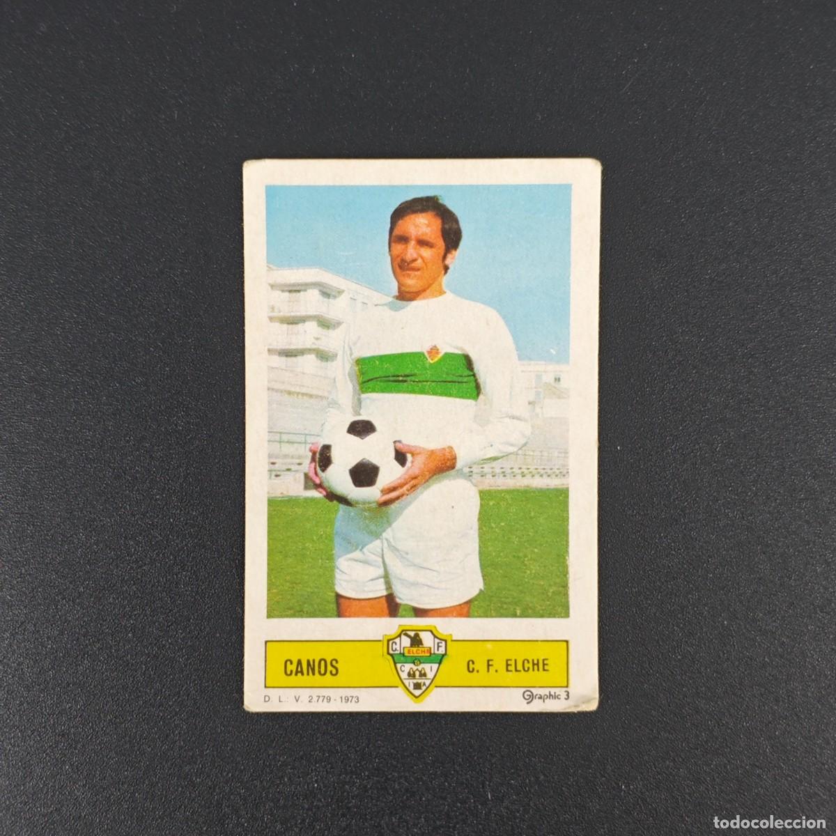 Cromos de F&uacute;tbol: CROMO FUTBOL LIGA ESTE CANOS ELCHE NUNCA PEGADO SIN PEGAR 73 74 1973 1974 RA526