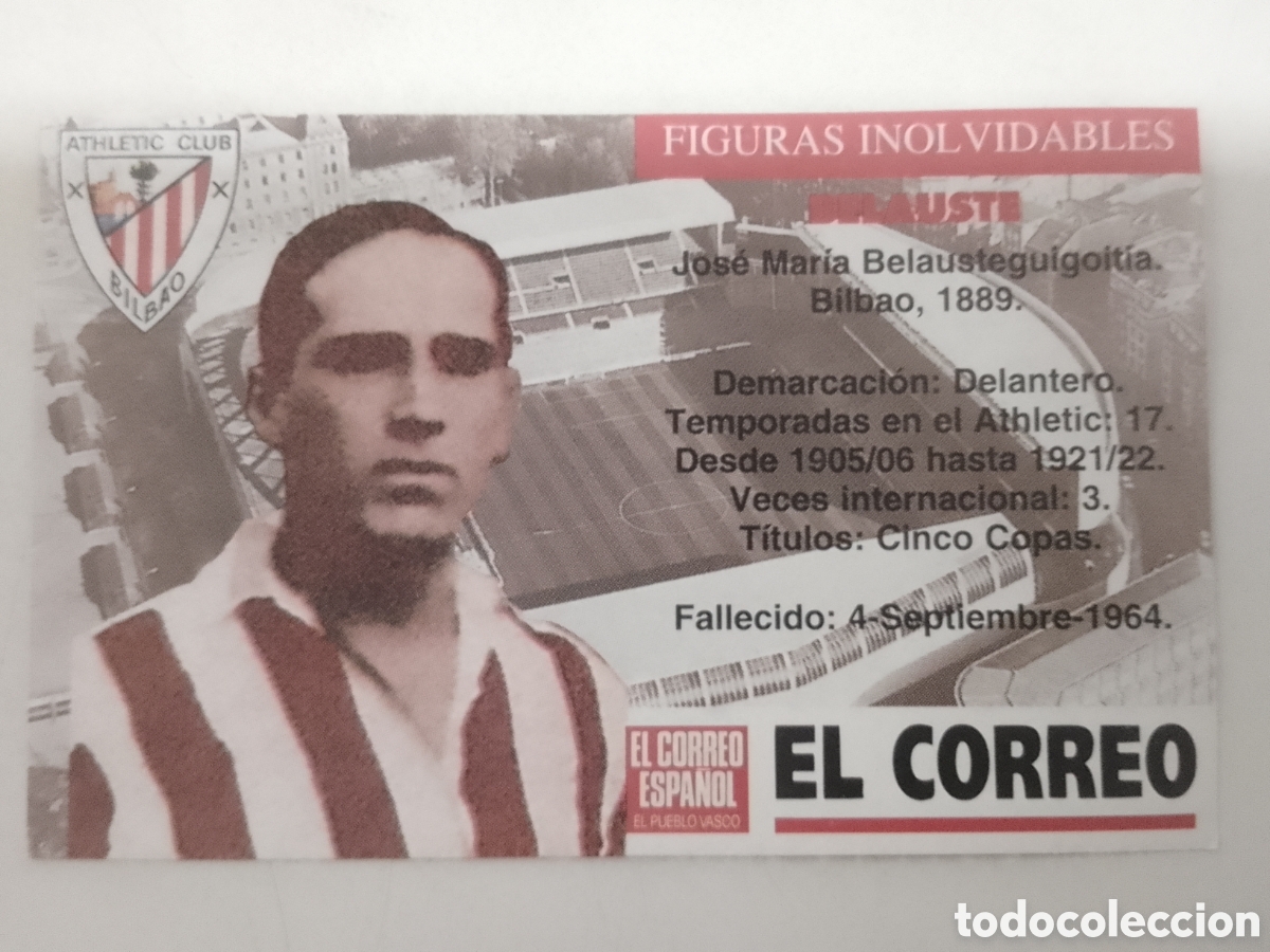 Cromos de F&uacute;tbol: Cromo El Correo Figuras Inolvidables Athletic Club Bilbao BELAUSTE.