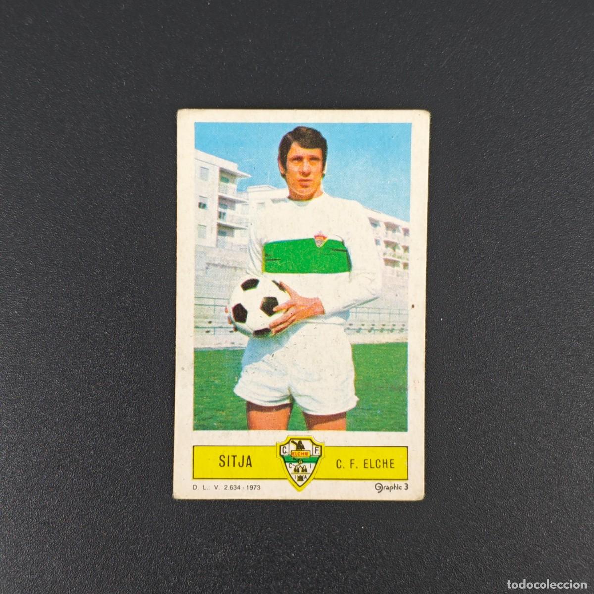 Cromos de F&uacute;tbol: CROMO FUTBOL LIGA ESTE SITJA ELCHE NUNCA PEGADO SIN PEGAR 73 74 1973 1974 RA526