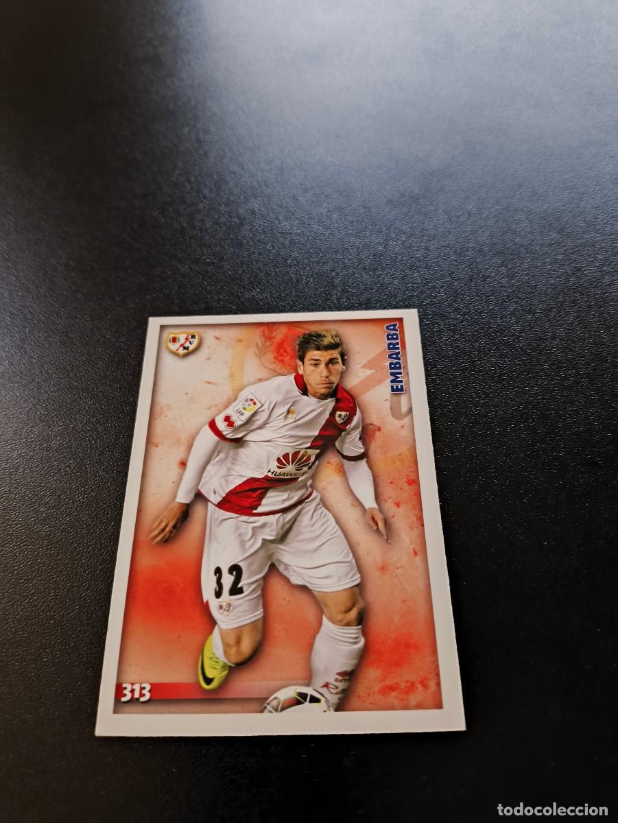 Cromos de F&uacute;tbol: 313 Embarba RAYO VALLECANO MUNDICROMO LIGA 2014 2015 14 15 NO PANINI ESTE