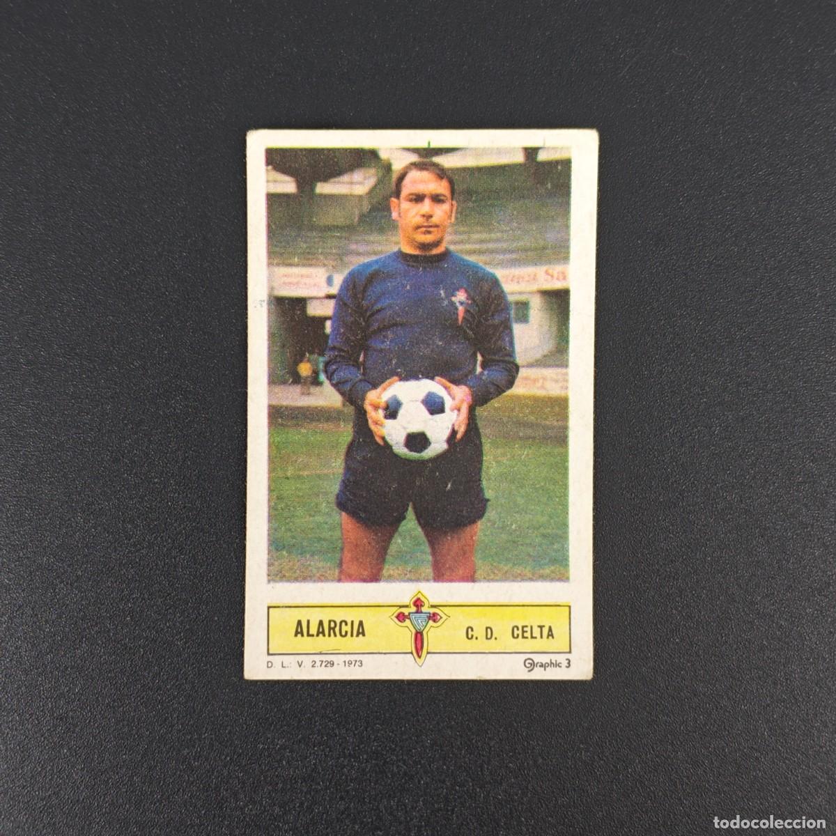 Cromos de F&uacute;tbol: CROMO FUTBOL LIGA ESTE ALARCIA CELTA VIGO NUNCA PEGADO SIN PEGAR 73 74 1973 1974 RA526