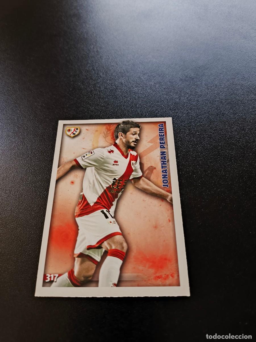 Cromos de F&uacute;tbol: 317 Jonathan Pereira ALTA RAYO VALLECANO MUNDICROMO LIGA 2014 2015 14 15 NO PANINI ESTE