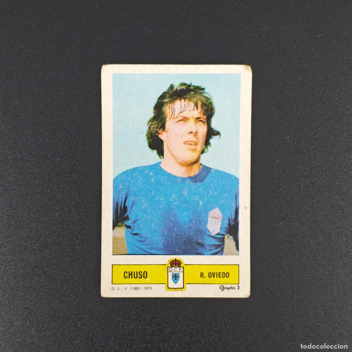 Cromos de F&uacute;tbol: CROMO FUTBOL LIGA ESTE CHUSO REAL OVIEDO NUNCA PEGADO SIN PEGAR 73 74 1973 1974 RA526