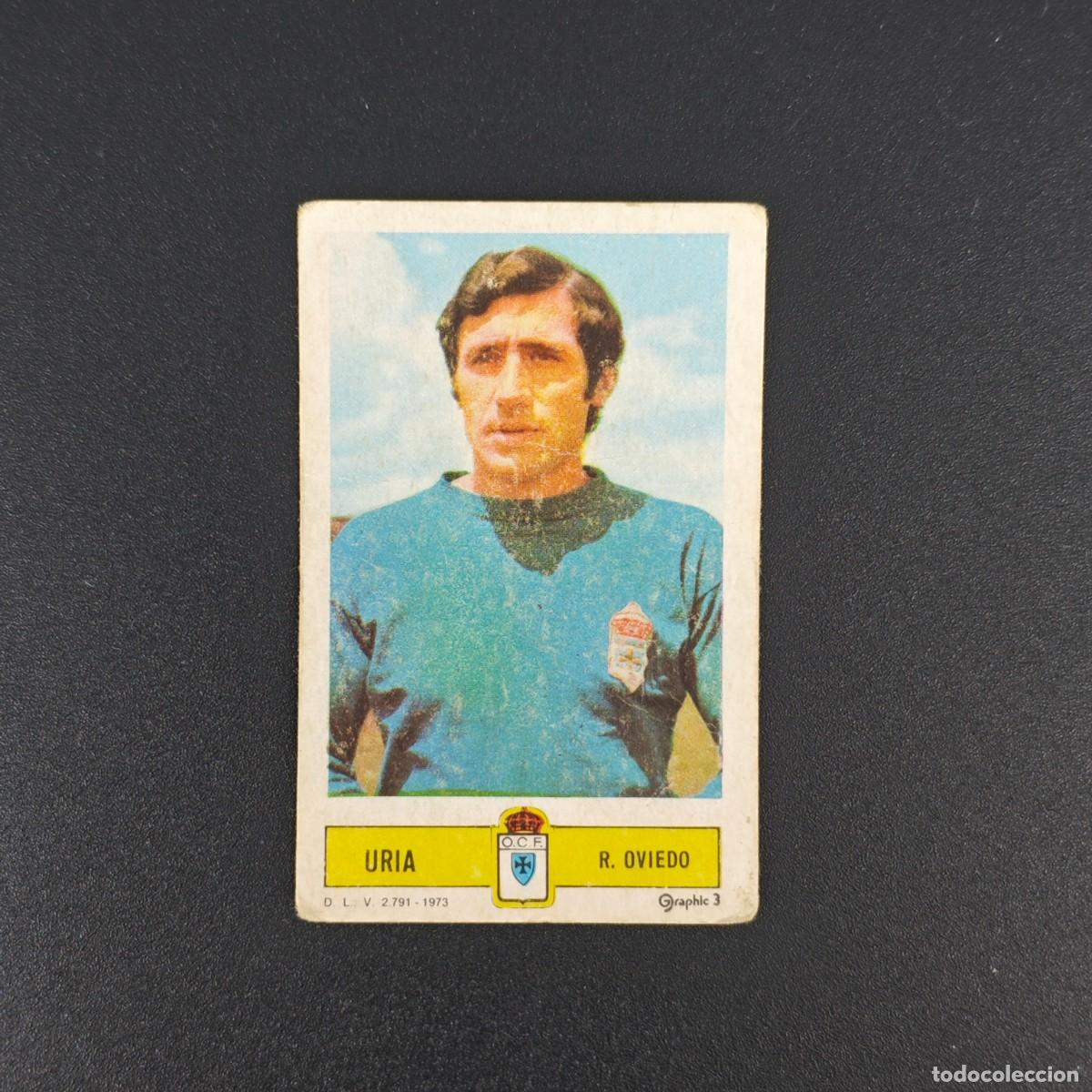 Cromos de F&uacute;tbol: CROMO FUTBOL LIGA ESTE URIA REAL OVIEDO NUNCA PEGADO SIN PEGAR 73 74 1973 1974 RA526