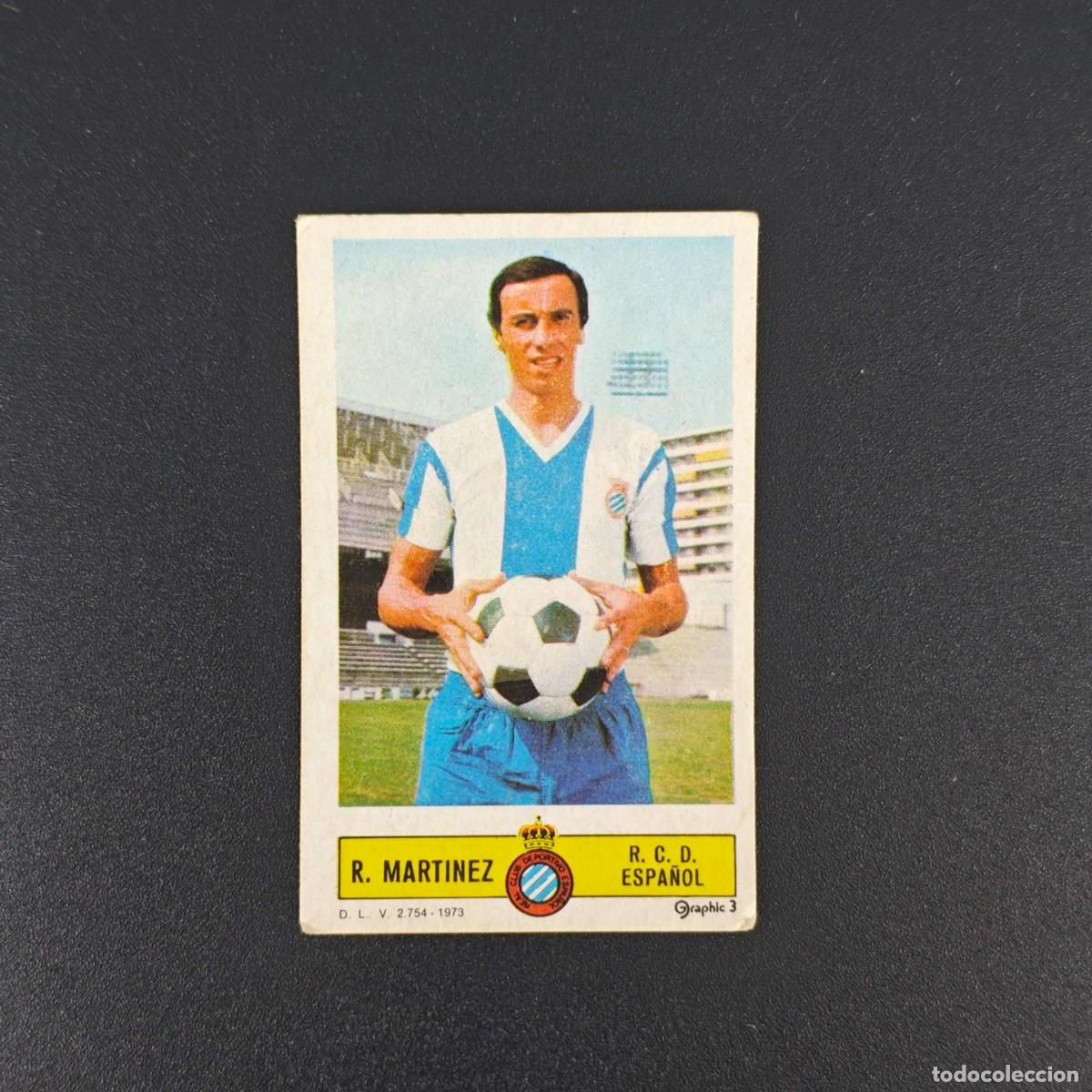 Cromos de F&uacute;tbol: CROMO FUTBOL LIGA ESTE R. MARTINEZ ESPANYOL ESPA&Ntilde;OL NUNCA PEGADO SIN PEGAR 73 74 1973 1974 RA526
