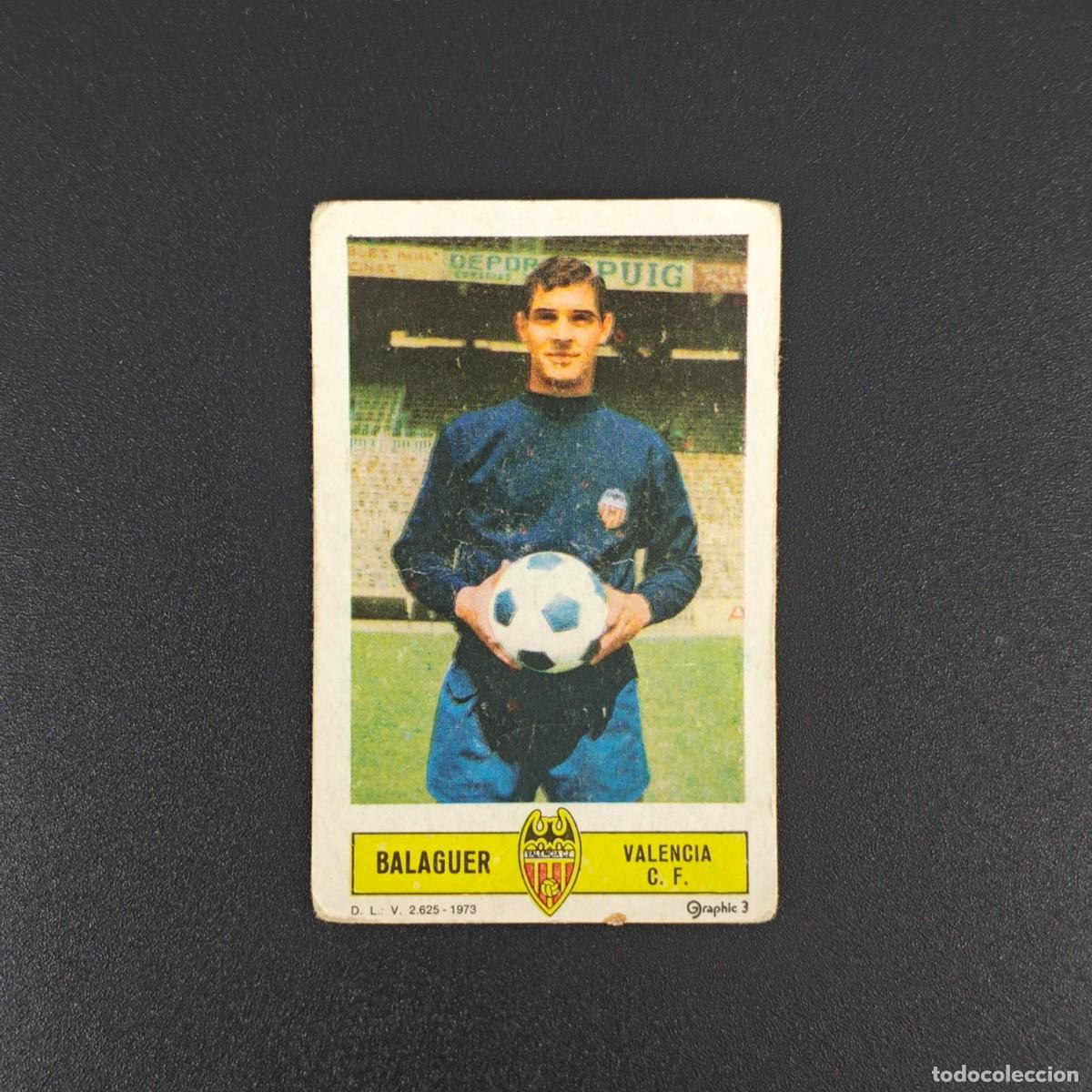 Fu&szlig;ball-Sticker: CROMO FUTBOL LIGA ESTE BALAGUER VALENCIA NUNCA PEGADO SIN PEGAR 73 74 1973 1974 RA526