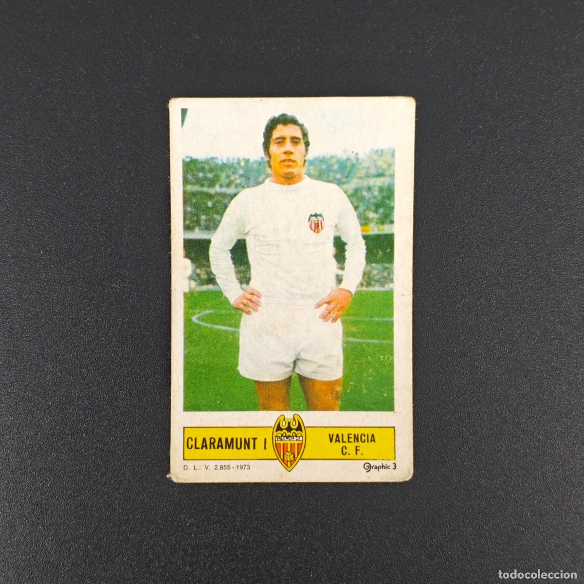 Fu&szlig;ball-Sticker: CROMO FUTBOL LIGA ESTE CLARAMUNT I VALENCIA NUNCA PEGADO SIN PEGAR 73 74 1973 1974 RA526