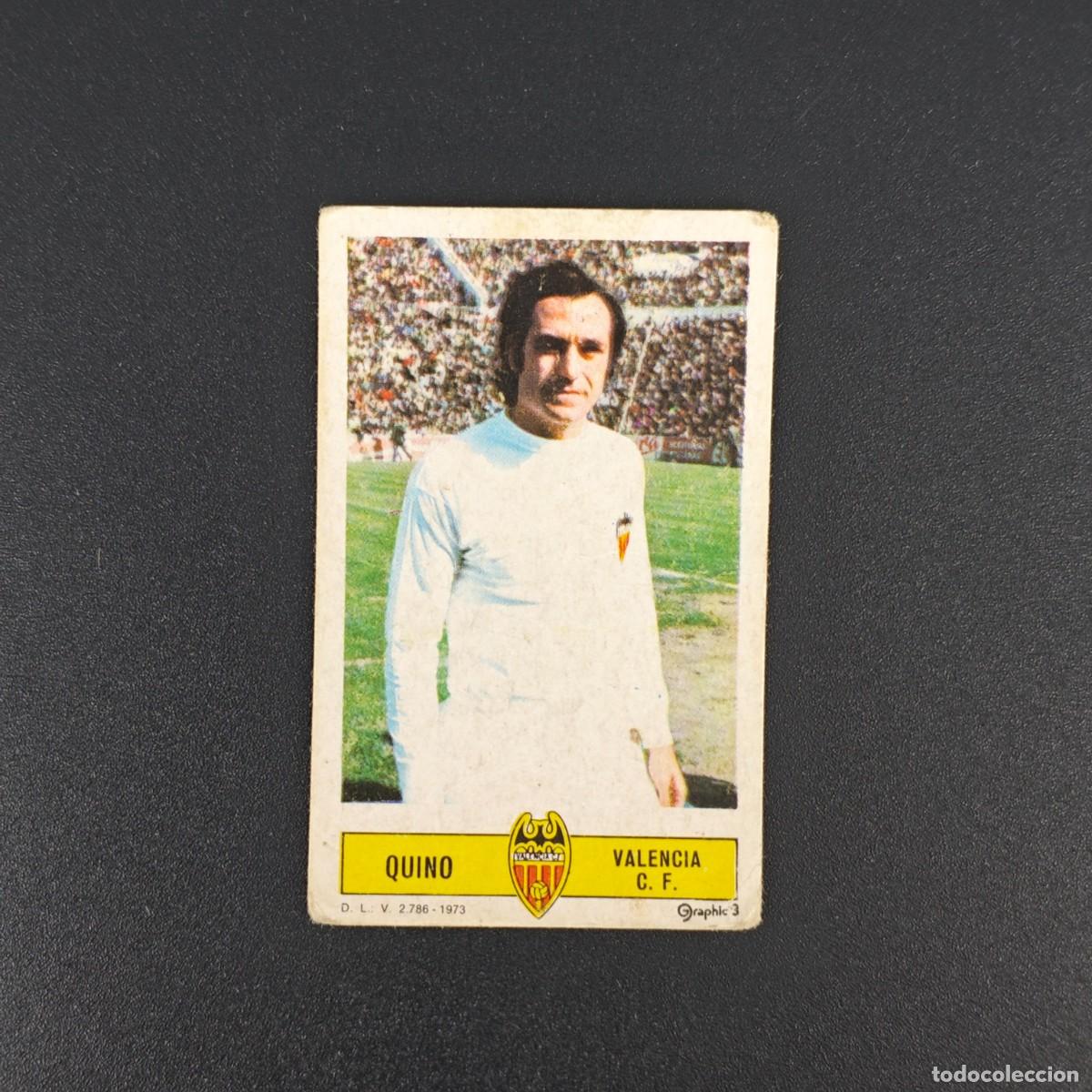 Cromos de Futebol: CROMO FUTBOL LIGA ESTE QUINO VALENCIA NUNCA PEGADO SIN PEGAR 73 74 1973 1974 RA526