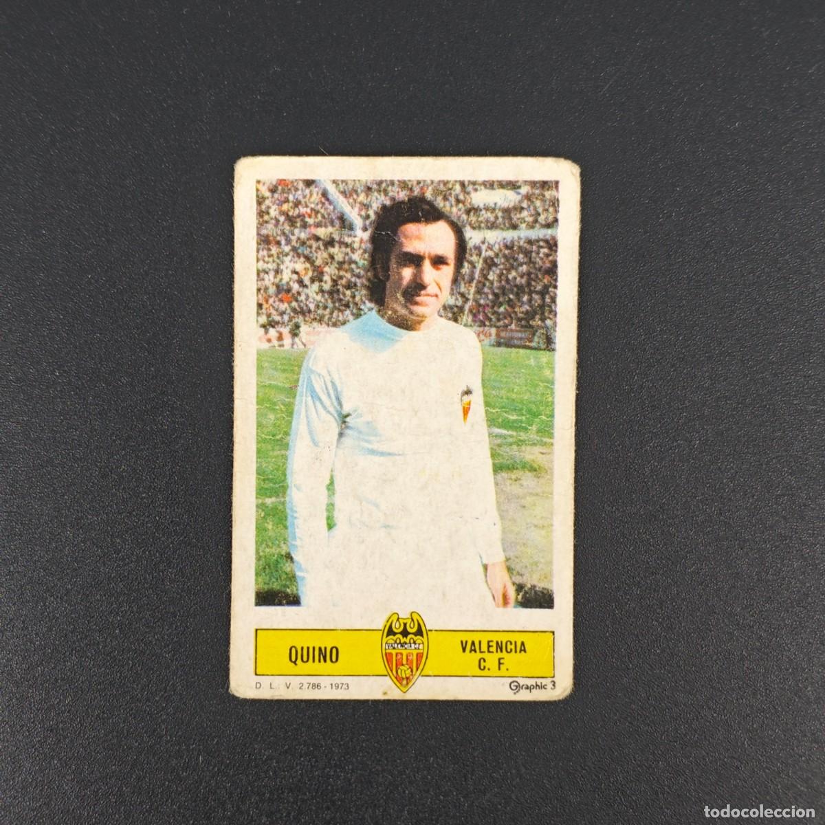 Cromos de Futebol: CROMO FUTBOL LIGA ESTE QUINO VALENCIA NUNCA PEGADO SIN PEGAR 73 74 1973 1974 RA526