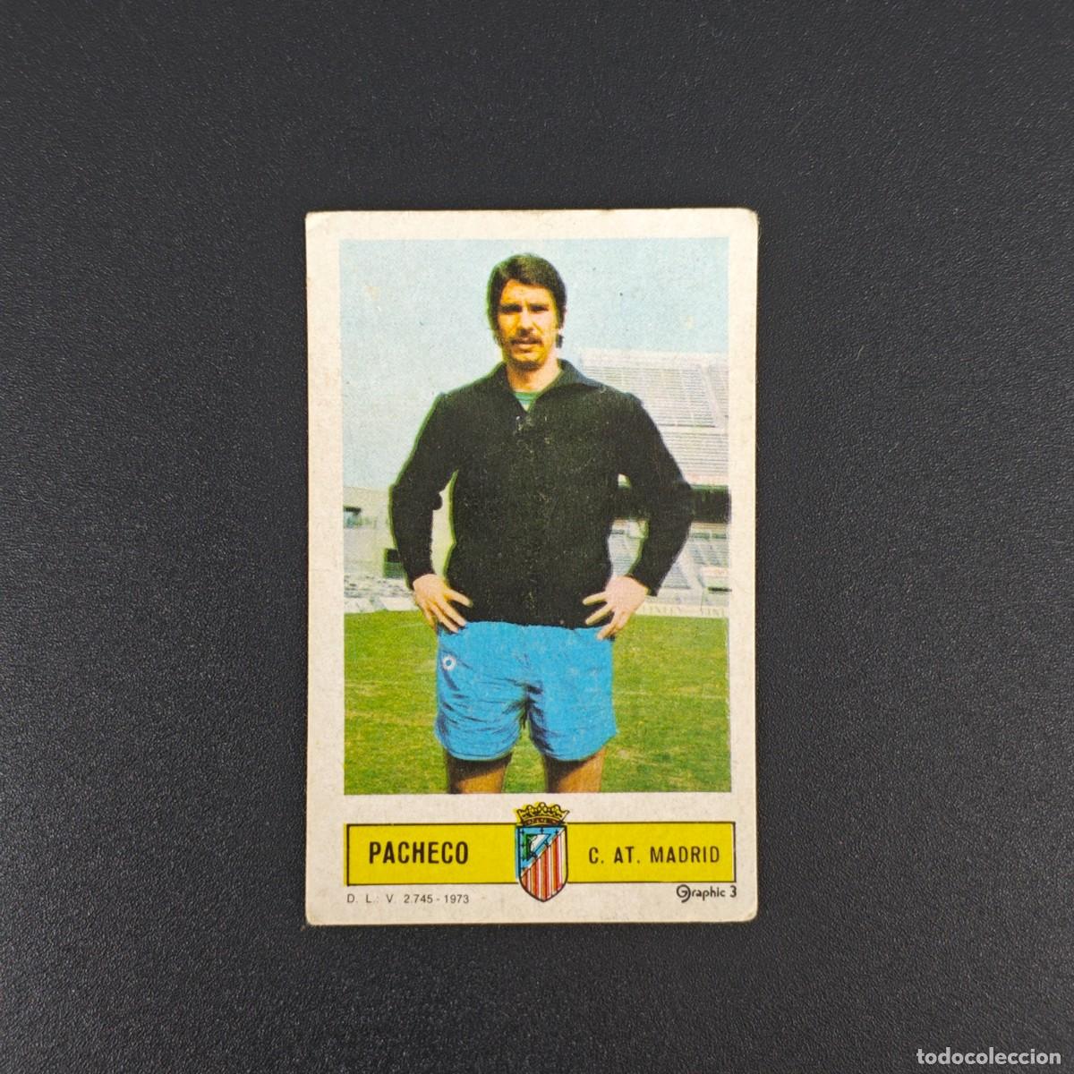 Cromos de F&uacute;tbol: CROMO FUTBOL LIGA ESTE PACHECO ATLETICO MADRID NUNCA PEGADO SIN PEGAR 73 74 1973 1974 RA526