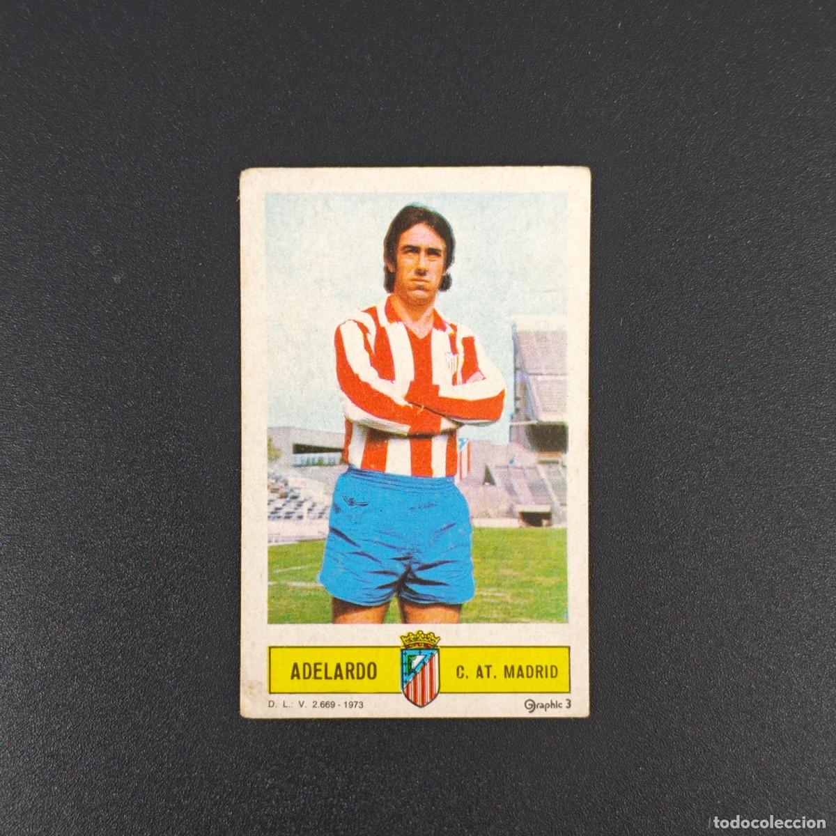 Fu&szlig;ball-Sticker: CROMO FUTBOL LIGA ESTE ADELARDO ATLETICO MADRID NUNCA PEGADO SIN PEGAR 73 74 1973 1974 RA526