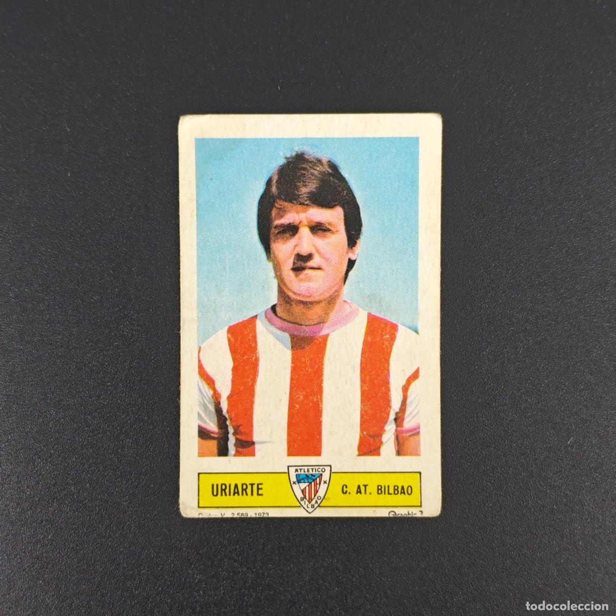 Cromos de F&uacute;tbol: CROMO FUTBOL LIGA ESTE URIARTE ATHLETIC BILBAO NUNCA PEGADO SIN PEGAR 73 74 1973 1974 RA526