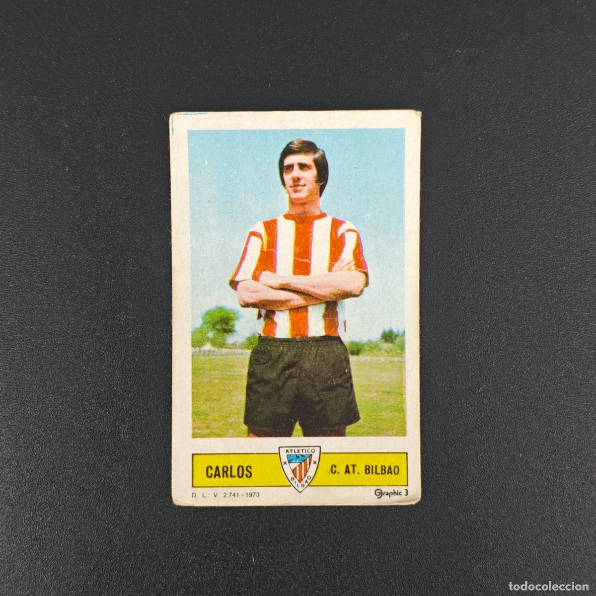 Cromos de F&uacute;tbol: CROMO FUTBOL LIGA ESTE CARLOS ATHLETIC BILBAO NUNCA PEGADO SIN PEGAR 73 74 1973 1974 RA526