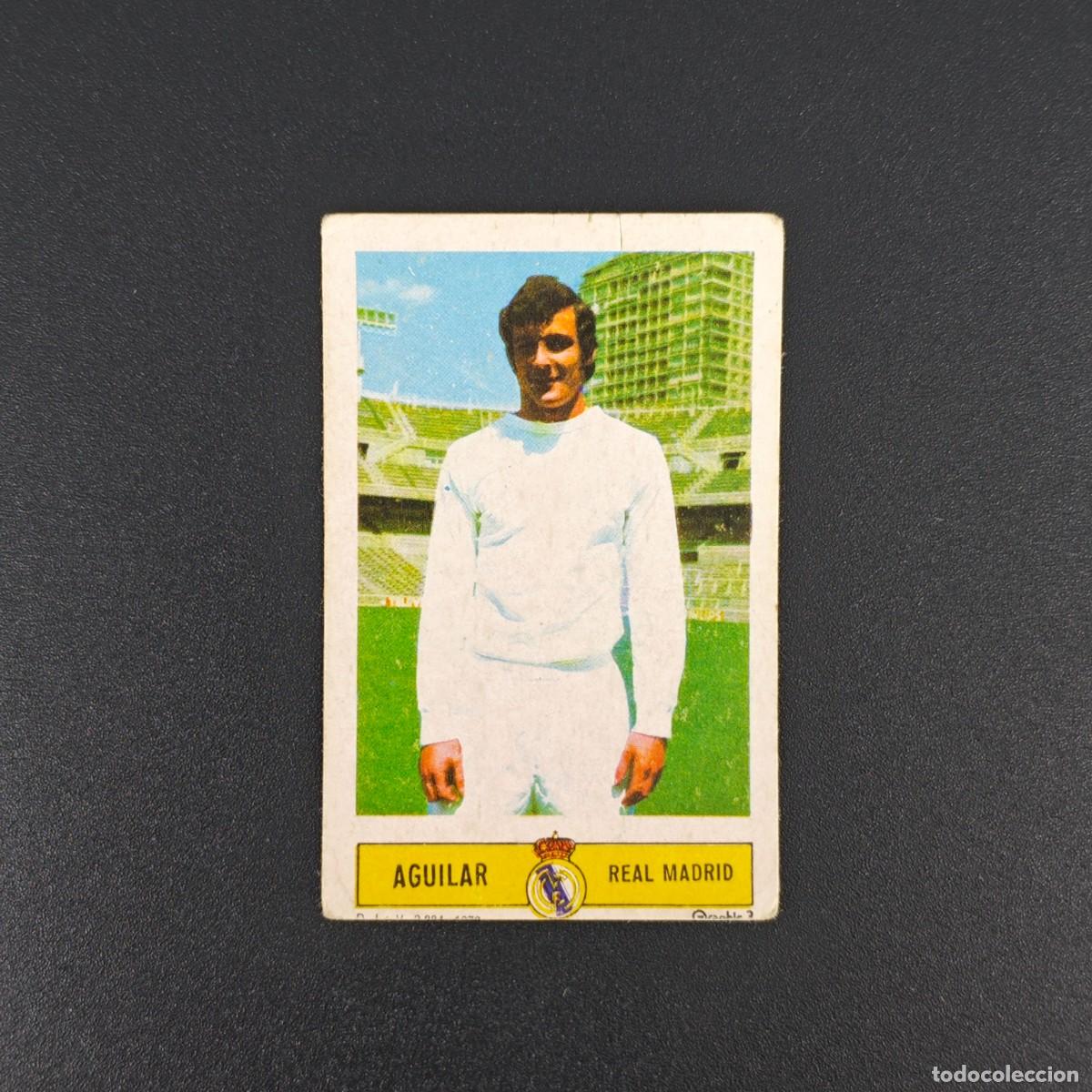 Cromos de F&uacute;tbol: CROMO FUTBOL LIGA ESTE AGUILAR REAL MADRID NUNCA PEGADO SIN PEGAR 73 74 1973 1974 RA526