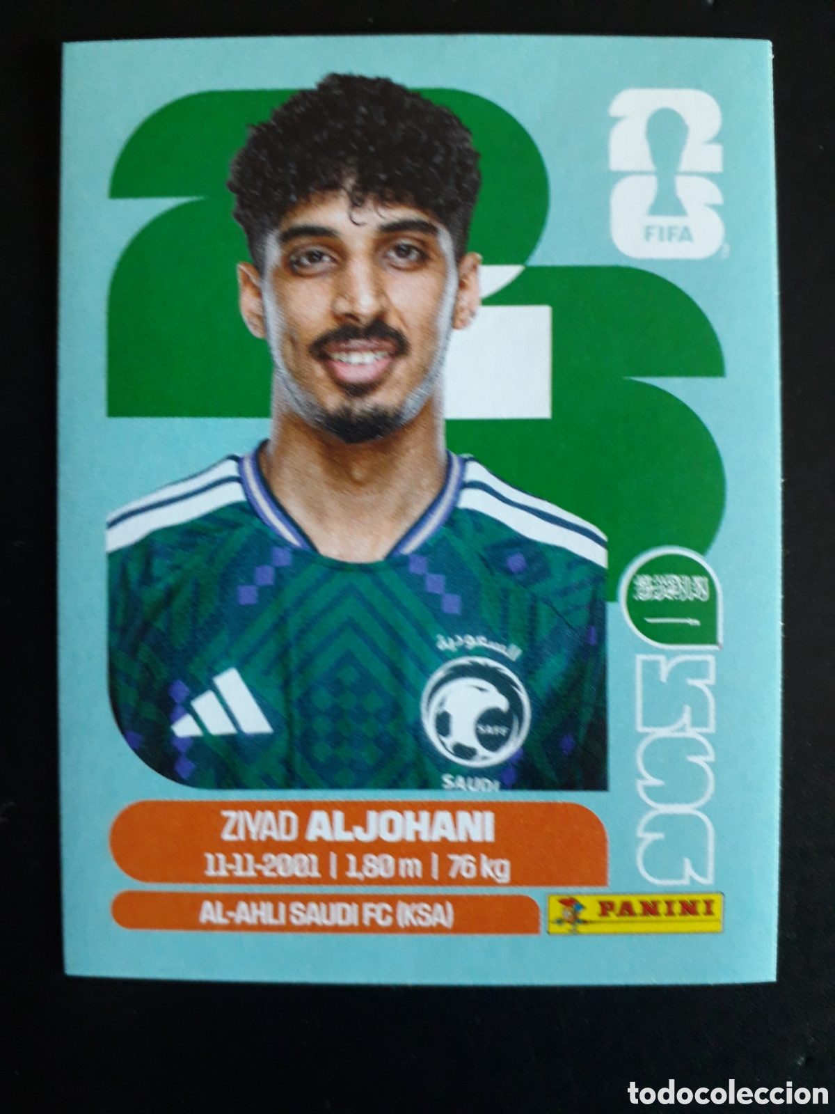 Cromos de F&uacute;tbol: ALJOHANI ARABIA SAUD&Iacute; KSA 10 MUNDIAL F&Uacute;TBOL 2026 FIFA WORLD CUP PANINI SIN PEGAR PEDIDO M&Iacute;NIMO 3&euro;