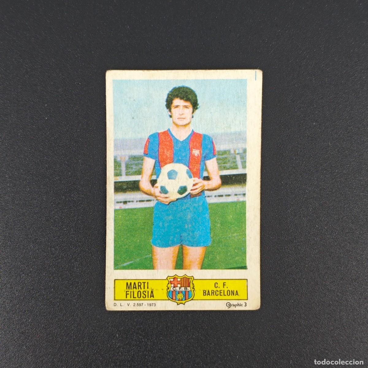 Cromos de F&uacute;tbol: CROMO FUTBOL LIGA ESTE MARTI FILOSIA BARCELONA NUNCA PEGADO SIN PEGAR 73 74 1973 1974 RA526