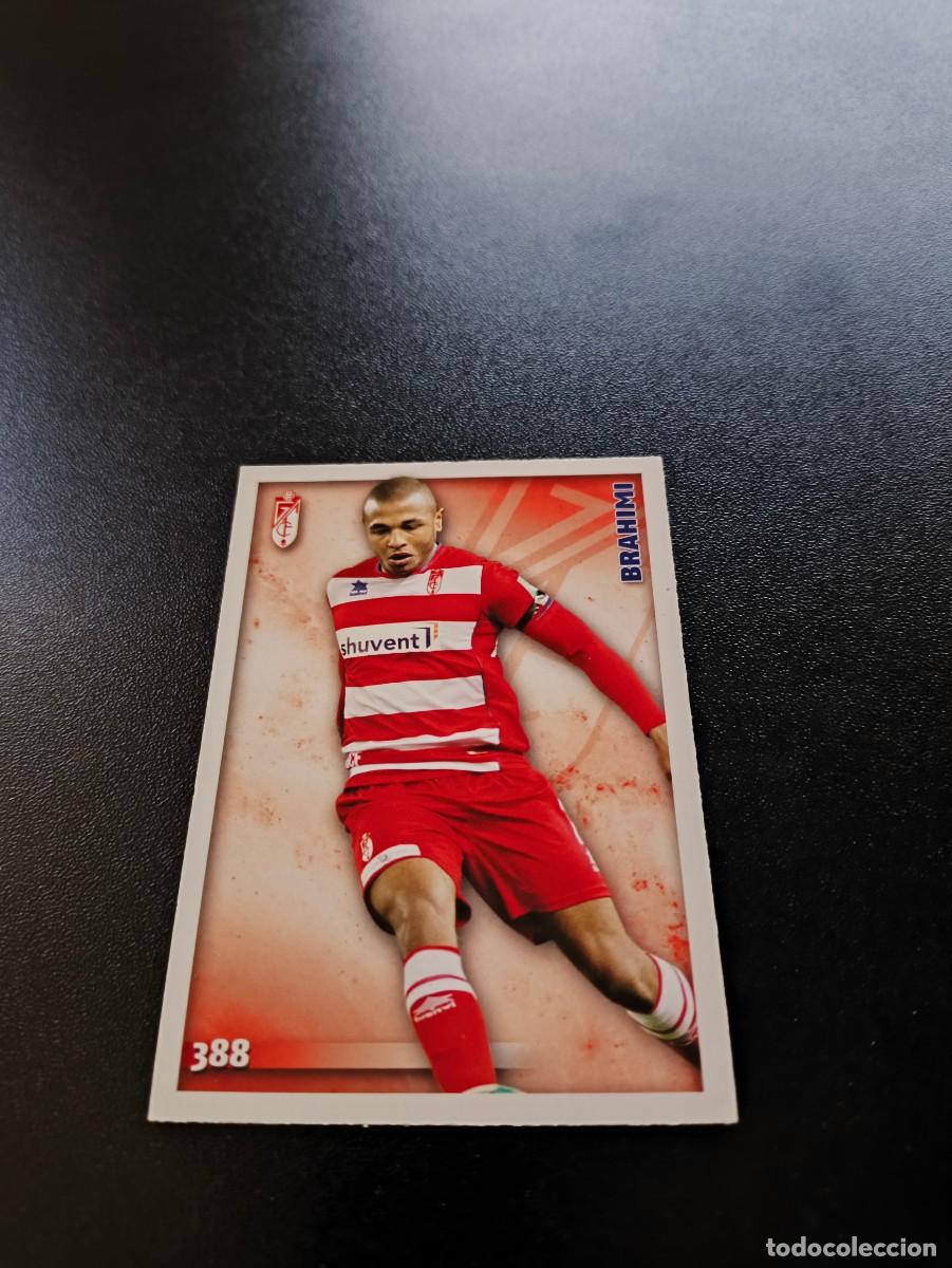 Cromos de F&uacute;tbol: 388 Brahimi BAJA GRANADA MUNDICROMO LIGA 2014 2015 14 15 NO PANINI ESTE