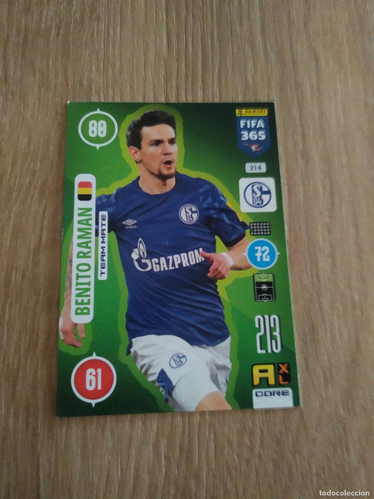 Cromos de F&uacute;tbol: 214 BENITO RAMAN SCHALKE 04 CROMO FUTBOL PANINI ADRENALYN 20-21 FIFA 365 2020-2021