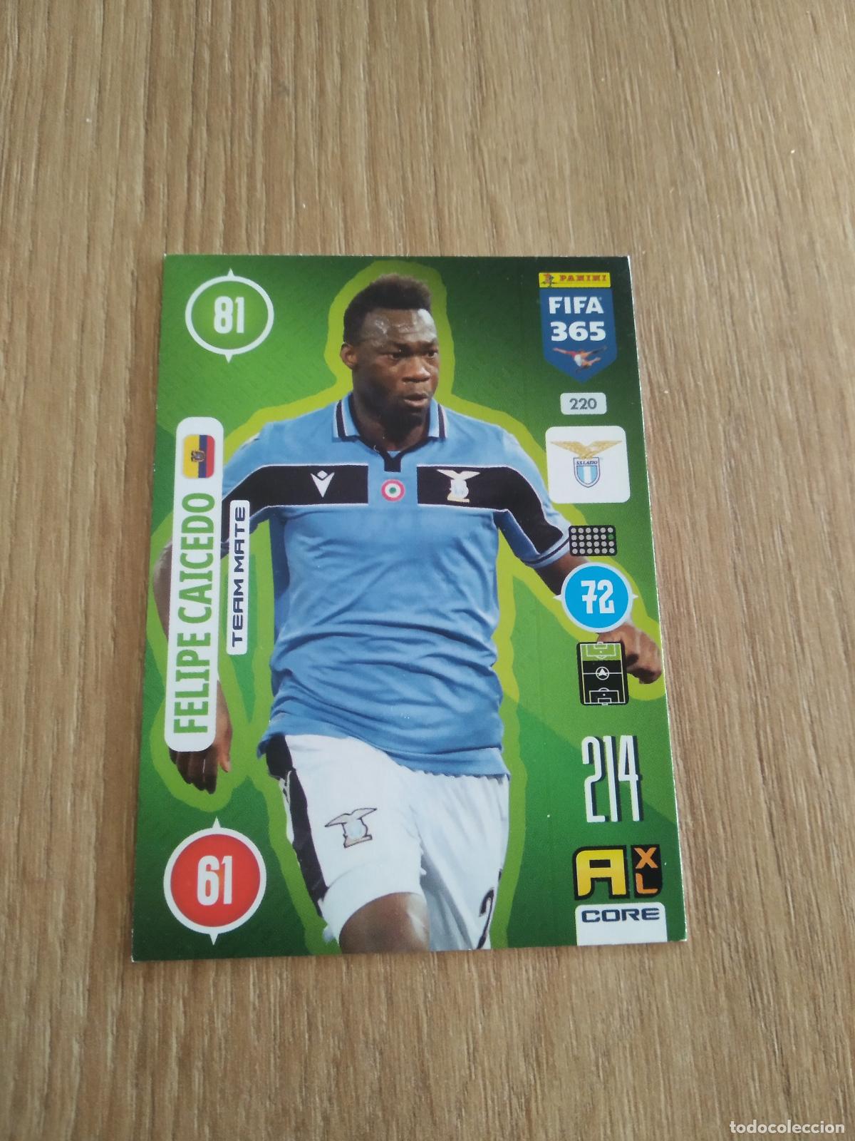 Cromos de F&uacute;tbol: 220 FELIPE CAICEDO LAZIO CROMO FUTBOL PANINI ADRENALYN 20-21 FIFA 365 2020-2021