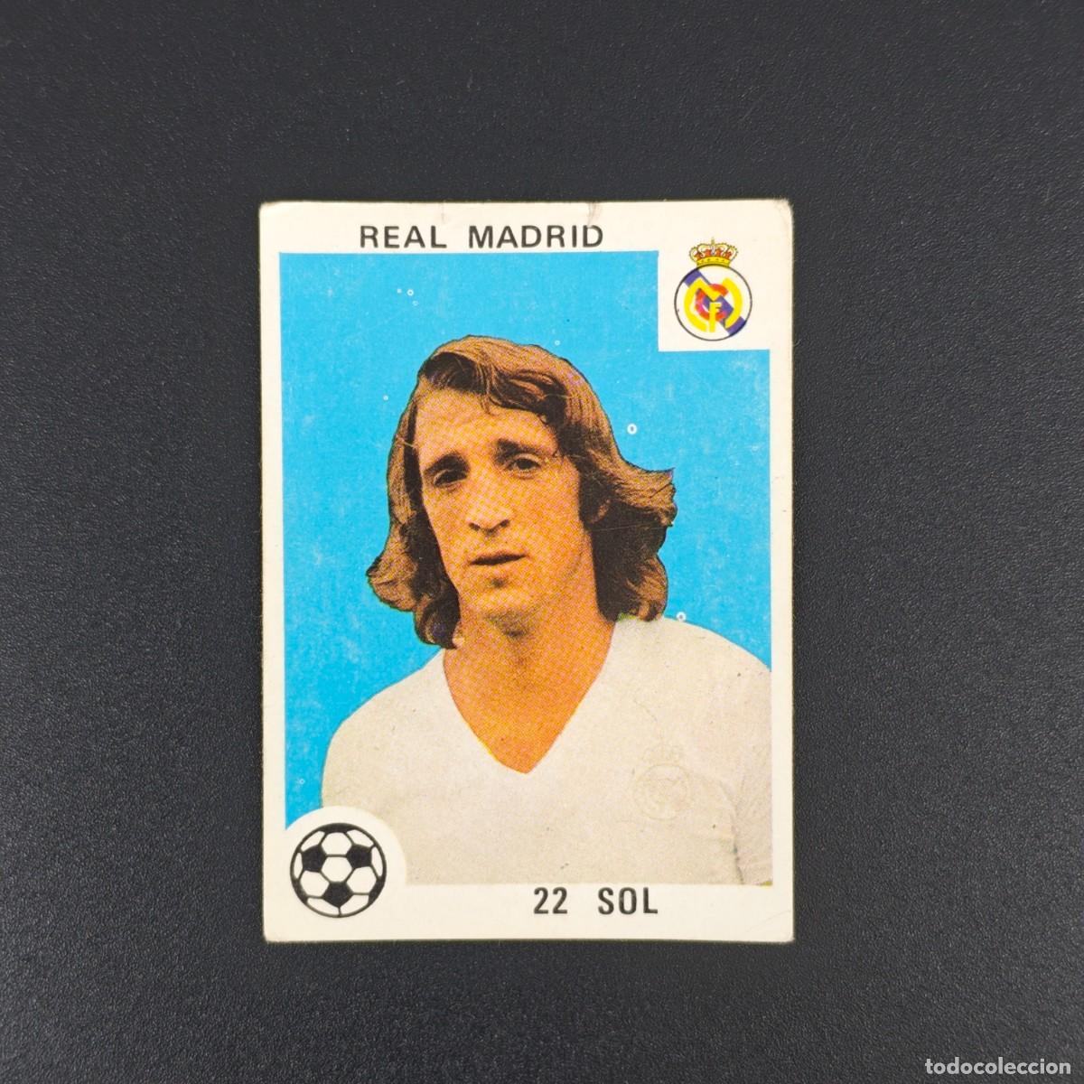 Cromos de F&uacute;tbol: CROMO LIGA ESPA&Ntilde;OLA MAGA 22 SOL REAL MADRID NUNCA PEGADO SIN PEGAR 78 79 1978 1979 RA526