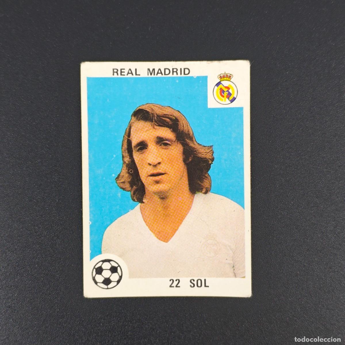 Cromos de F&uacute;tbol: CROMO LIGA ESPA&Ntilde;OLA MAGA 22 SOL REAL MADRID NUNCA PEGADO SIN PEGAR 78 79 1978 1979 RA526