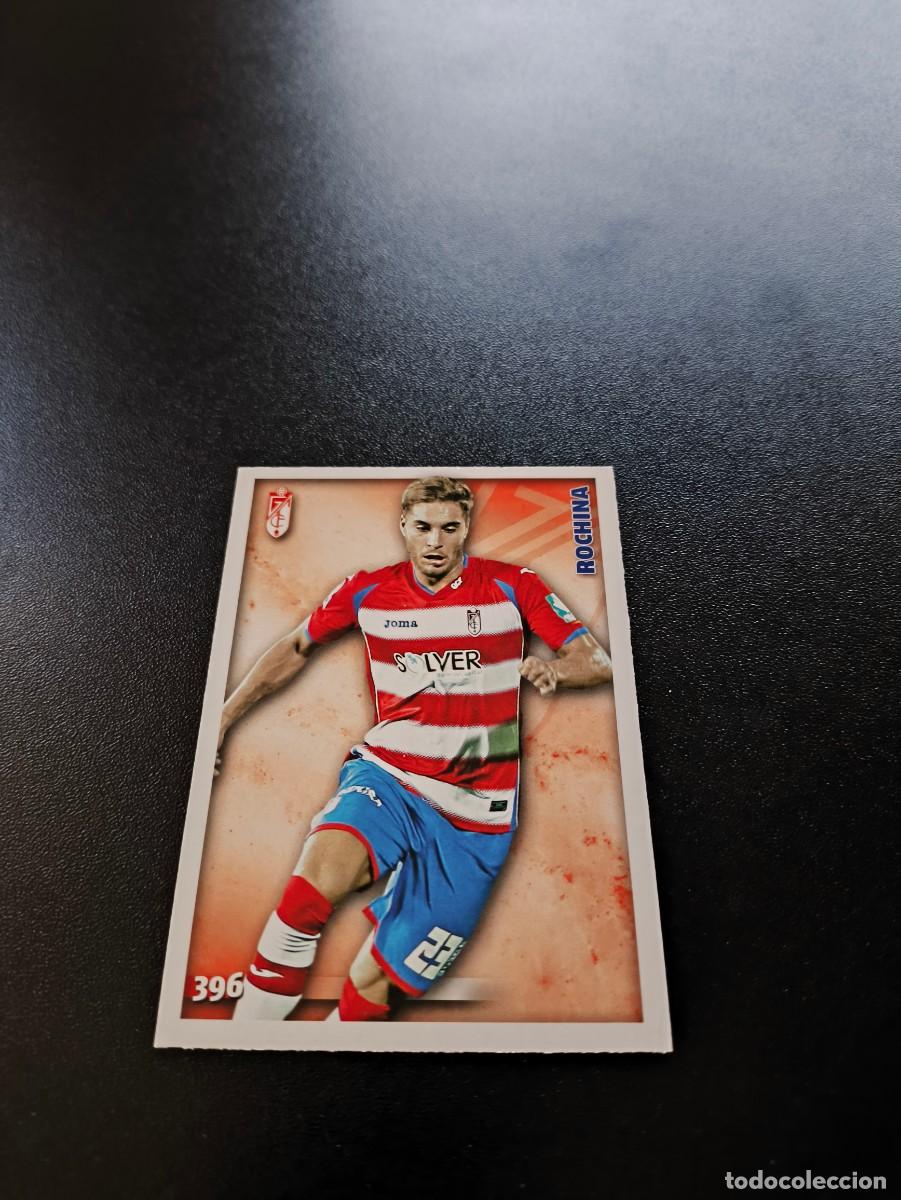 Cromos de Futebol: 396 Rochina GRANADA MUNDICROMO LIGA 2014 2015 14 15 NO PANINI ESTE