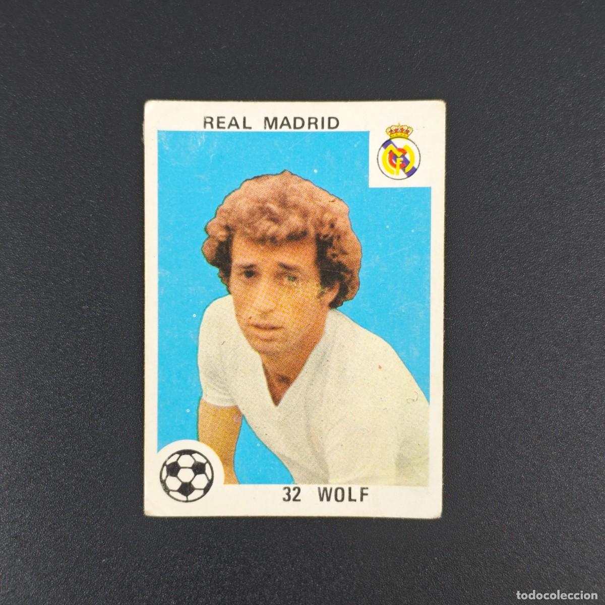 Figurine di Calcio: CROMO LIGA ESPA&Ntilde;OLA MAGA 32 WOLF REAL MADRID LEER DESPEGADO 78 79 1978 1979 RA526